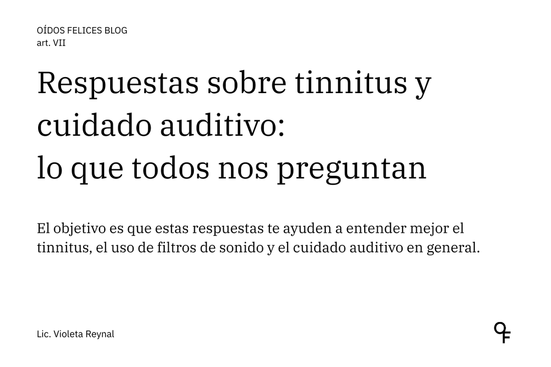 Respuestas sobre tinnitus y cuidado auditivo: lo que todos preguntan
