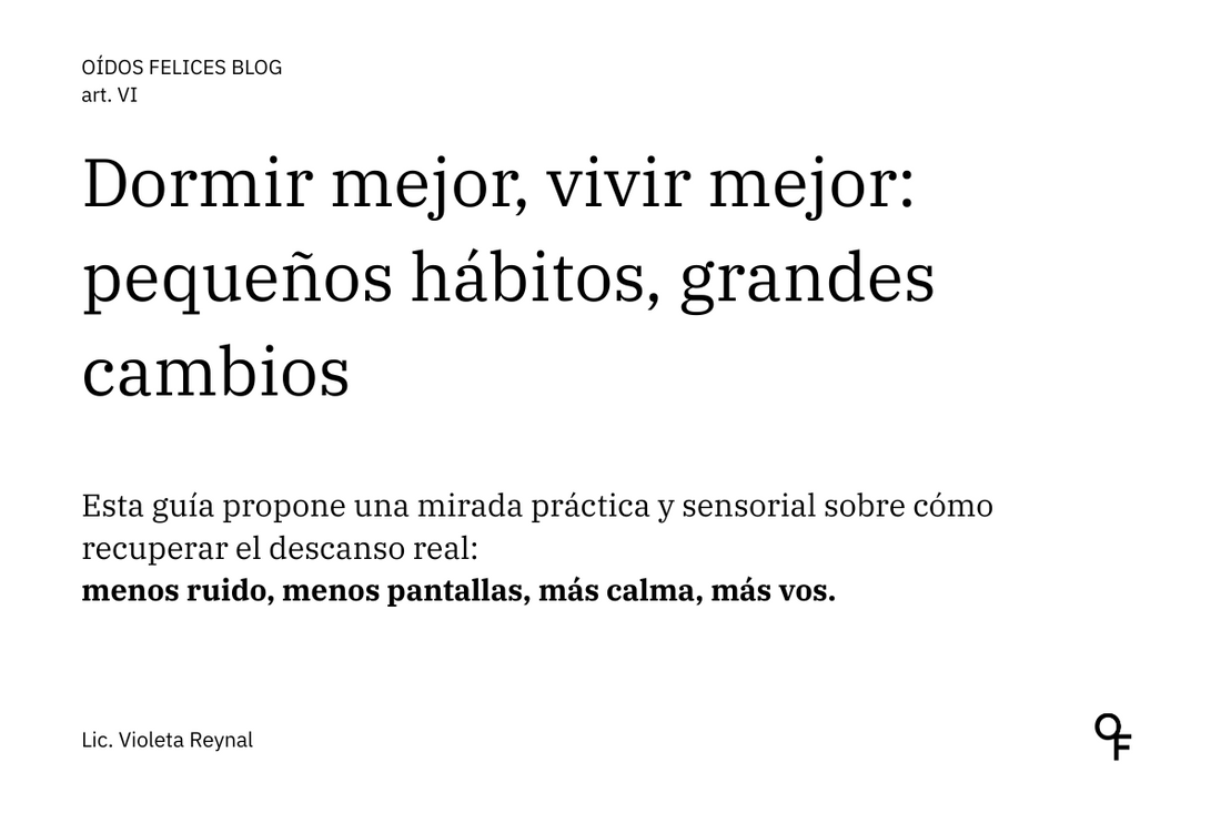 Dormir mejor, vivir mejor: pequeños hábitos, grandes cambios